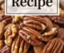 Spiced Nuts Recipe