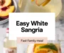 Easy White Sangria Recipe