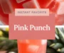 Pink Punch Recipe