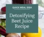 Detoxifying Beet Juice Recipe